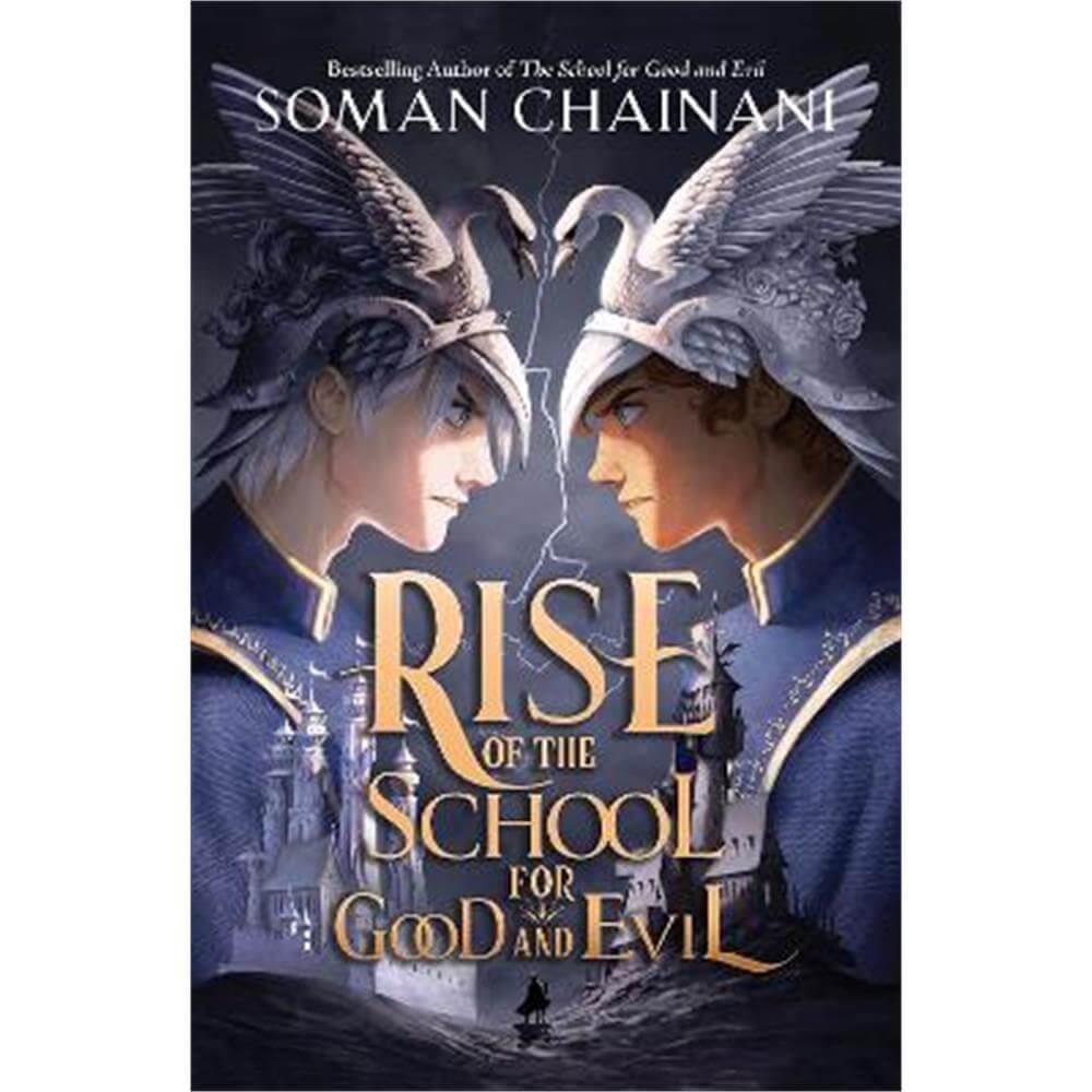 Rise of the School for Good and Evil (The School for Good and Evil) (Paperback) - Soman Chainani